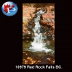 10979 Red Rock Falls BC.